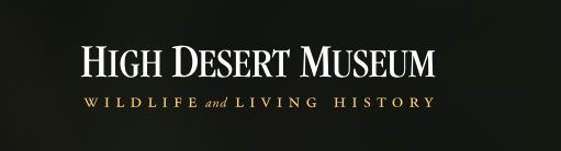 The High Desert Museum